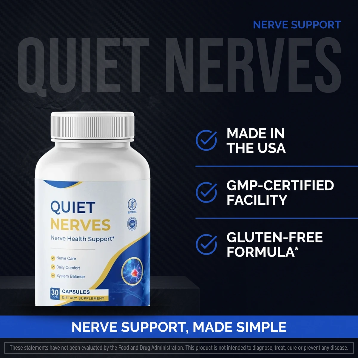 Why Quiet Nerves: made in the USA, GMP-certified facility, gluten-free formula